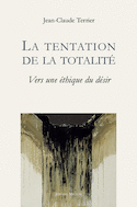 Tentation de la totalité (La)